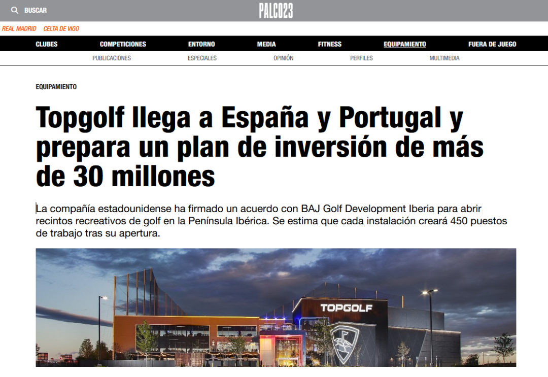 Topgolf llega a España y Portugal y prepara un plan de inversión de más de 30 millones